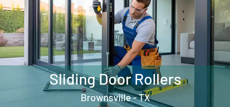 Sliding Door Rollers Brownsville - TX